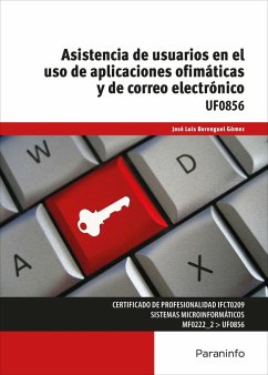 Asistencia de usuarios en el uso de aplicaciones ofimáticas y de correo electrónico - Berenguel Gómez, José Luis