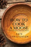 How to Cook a Moose (eBook, ePUB)
