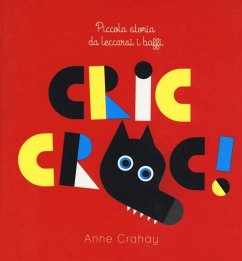 Cric croc! Piccola storia da leccarsi i baffi Cover Cric croc! Piccola storia da leccarsi i baffi