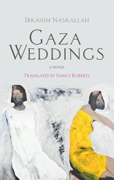 Gaza Weddings (eBook, ePUB) Gaza Weddings (eBook, ePUB)