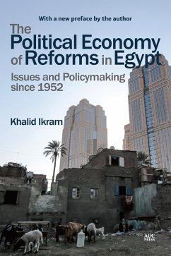 The Political Economy of Reforms in Egypt (eBook, ePUB) - Ikram, Khalid