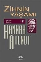Zihnin Yasami - Arendt, Hannah