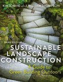 Sustainable Landscape Construction, Third Edition (eBook, ePUB)