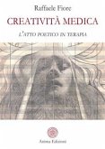 Creatività Medica (eBook, ePUB)