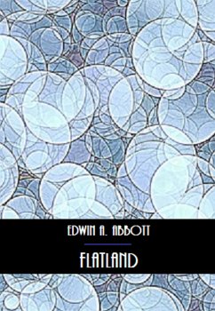 Flatland (Illustré) (eBook, ePUB) - A. Abbott, Edwin