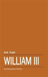 William III (eBook, ePUB) - Traill, H.D.