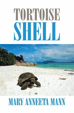 Tortoise Shell (eBook, ePUB) Tortoise Shell (eBook, ePUB)