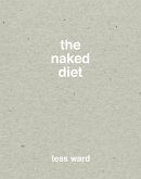 The Naked Diet (eBook, ePUB)