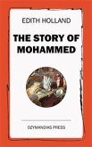 The Story of Mohammed (eBook, ePUB)