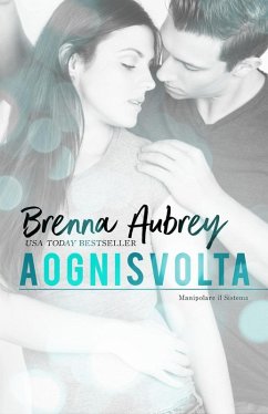 Cover A ogni svolta (Manipolare il Sistema, #2) (eBook, ePUB)