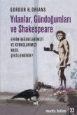 Yilanlar, Gündogumlari ve Shakespeare