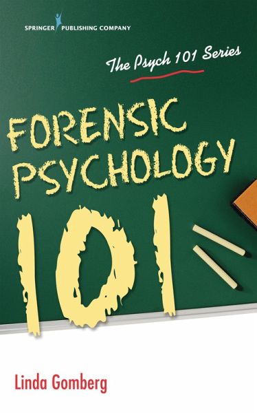 Forensic Psychology 101 (eBook, ePUB) Forensic Psychology 101 (eBook, ePUB)