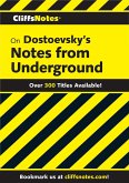 CliffsNotes on Dostoevsky's Notes from Underground (eBook, ePUB)