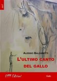 L'ultimo canto del gallo (eBook, ePUB)