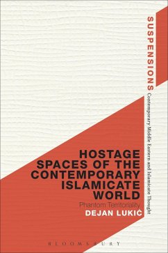Cover Hostage Spaces of the Contemporary Islamicate World (eBook, ePUB)