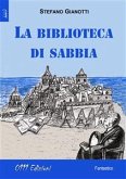La biblioteca di sabbia (eBook, ePUB)