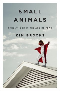 Small Animals (eBook, ePUB) - Brooks, Kim