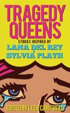 Tragedy Queens (eBook, ePUB)