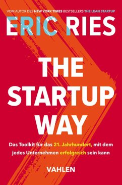 The Startup Way (eBook, ePUB) - Ries, Eric
