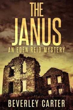 The Janus (Eden Reid, #2) (eBook, ePUB) - Carter, Beverley