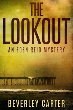 The Lookout (Eden Reid, #1) (eBook, ePUB) - Carter, Beverley