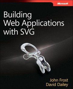 Building Web Applications with SVG (eBook, ePUB) - Dailey, David; Frost, Jon; Strazzullo, Domenico
