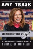 You Negotiate Like a Girl (eBook, ePUB)