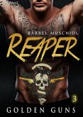 Reaper. Golden Guns 3 (eBook, ePUB)