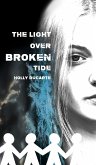 The Light Over Broken Tide (eBook, ePUB)