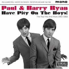 Have Pity On The Boys! (The Pop Hits 1965-1968) - Ryan,Paul & Barry