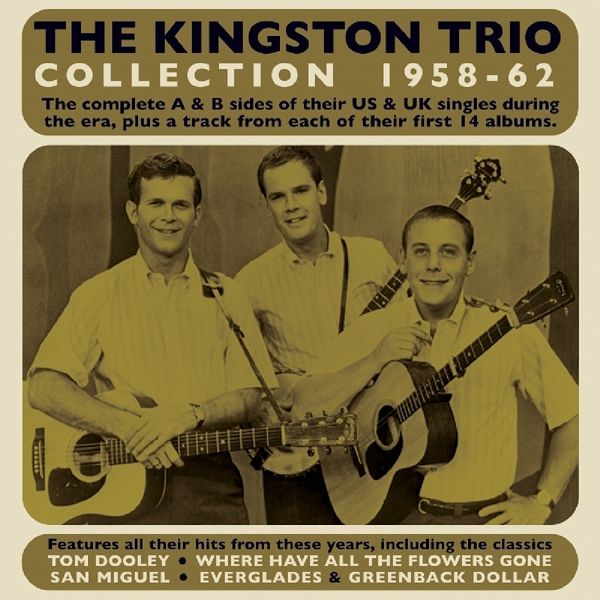 The Kingston Trio Collection