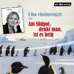 Am Südpol, denkt man, ist es heiß (MP3-Download)