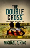 The Double Cross (The Travelers, #0) (eBook, ePUB)