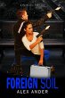 Foreign Soil (Patriotic Action Thriller... - Bild 1