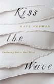 Kiss the Wave (eBook, ePUB)