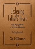 Listening to the Father's Heart (eBook, ePUB) Listening to the Father's Heart (eBook, ePUB)