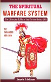 Spiritual Warfare System (The Expanded Version) (eBook, ePUB) Spiritual Warfare System (The Expanded Version) (eBook, ePUB)