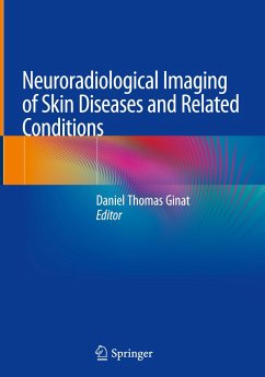 Neuroradiological Imaging of Skin Diseases and Related Conditions