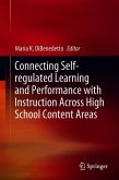 Connecting Self-regulated Learning and Performance with Instruction Across High School Content Areas