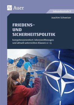 Friedens- und Sicherheitspolitik - Schweizer, Joachim