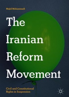 The Iranian Reform Movement - Mohammadi, Majid