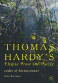 Thomas Hardy's Elegiac Prose and Poetry