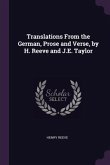 Translations From the German, Prose and Verse, by H. Reeve and J.E. Taylor