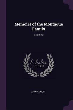 Memoirs of the Montague Family; Volume 2