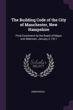 The Building Code of the City of Manchester, New Hampshire