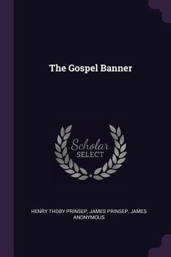 The Gospel Banner - Anonymous