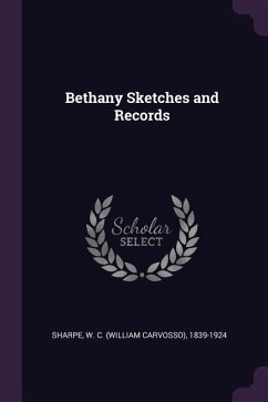 Bethany Sketches and Records