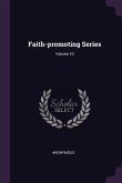 Faith-promoting Series; Volume 10