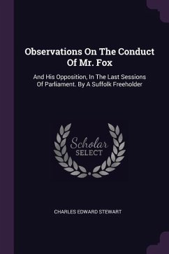 Observations On The Conduct Of Mr. Fox - Stewart, Charles Edward