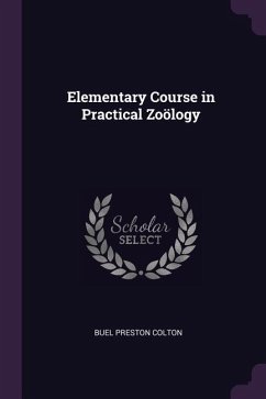 Elementary Course in Practical Zoölogy